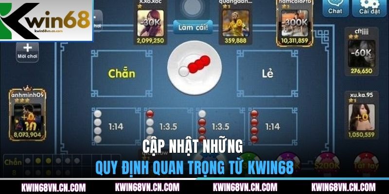 Cập nhật những quy định quan trọng từ KWIN68